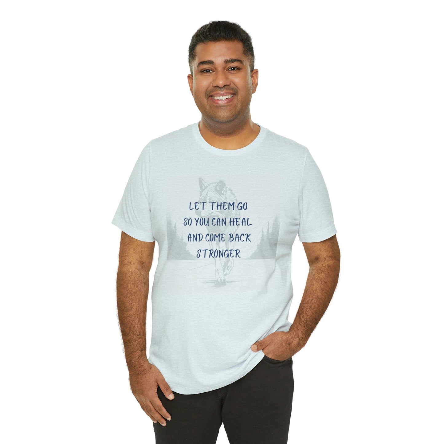 Let them go. Wolf Unisex Jersey Short Sleeve Tee