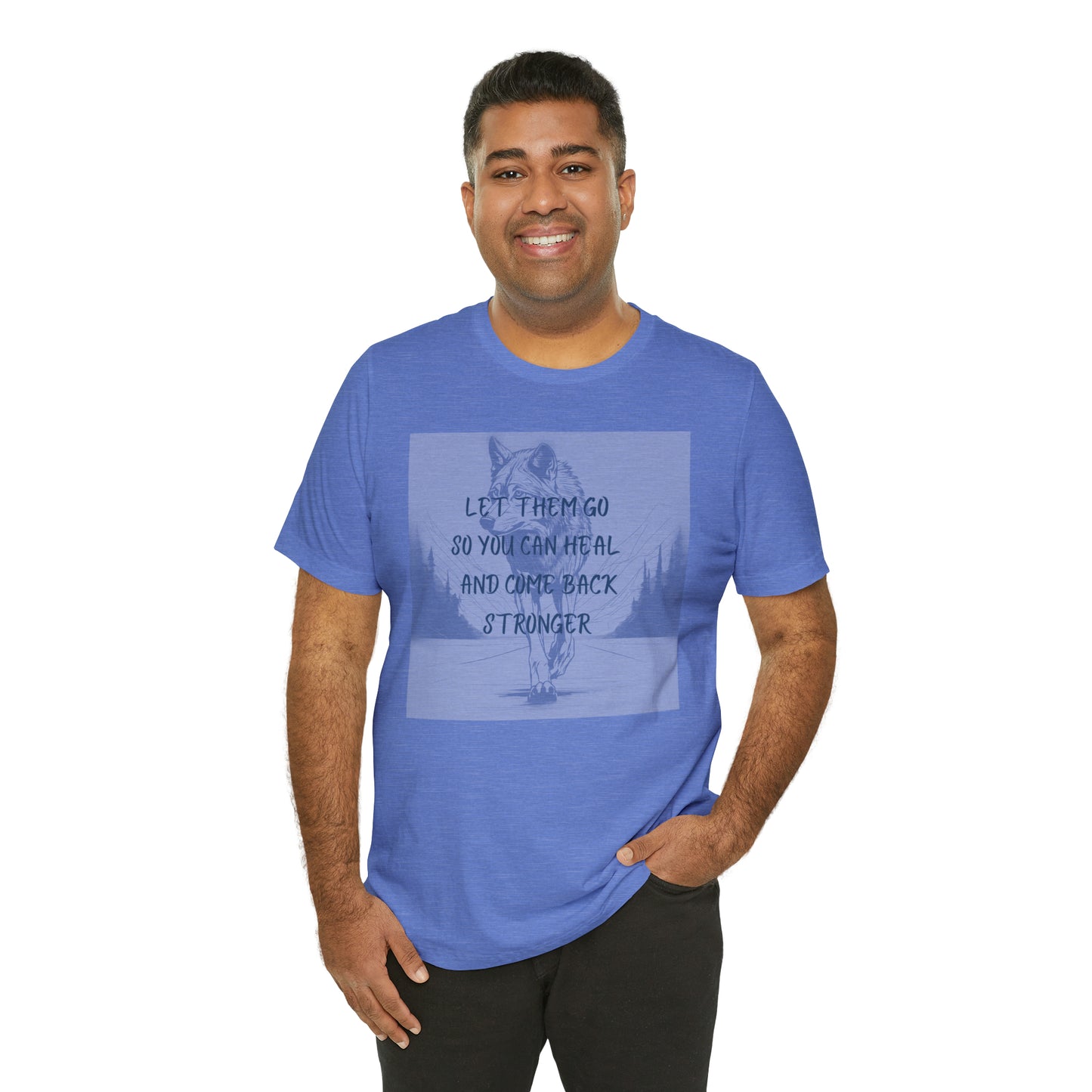 Let them go. Wolf Unisex Jersey Short Sleeve Tee