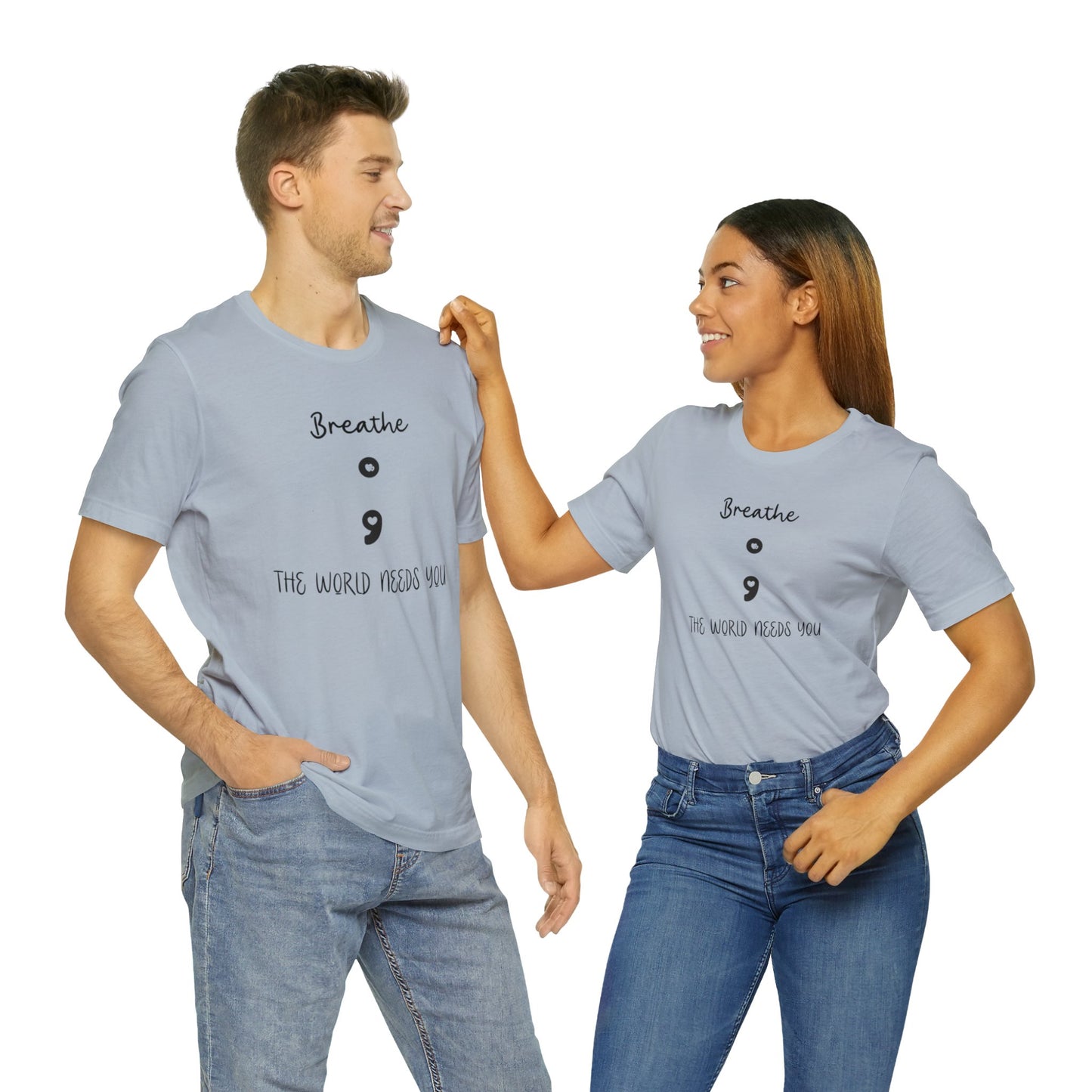The World Needs You Short Sleeve Tee