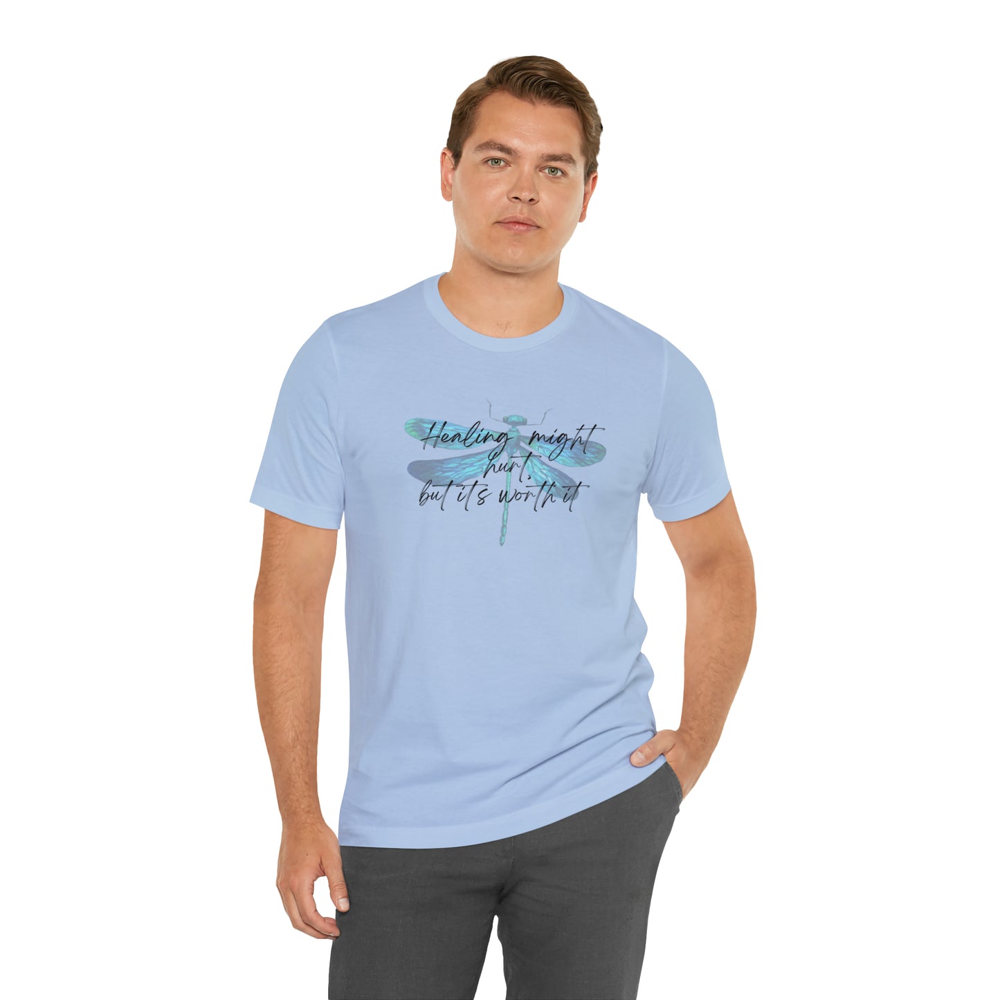 "Healing might hurt" Dragonfly Unisex Jersey Short Sleeve Tee