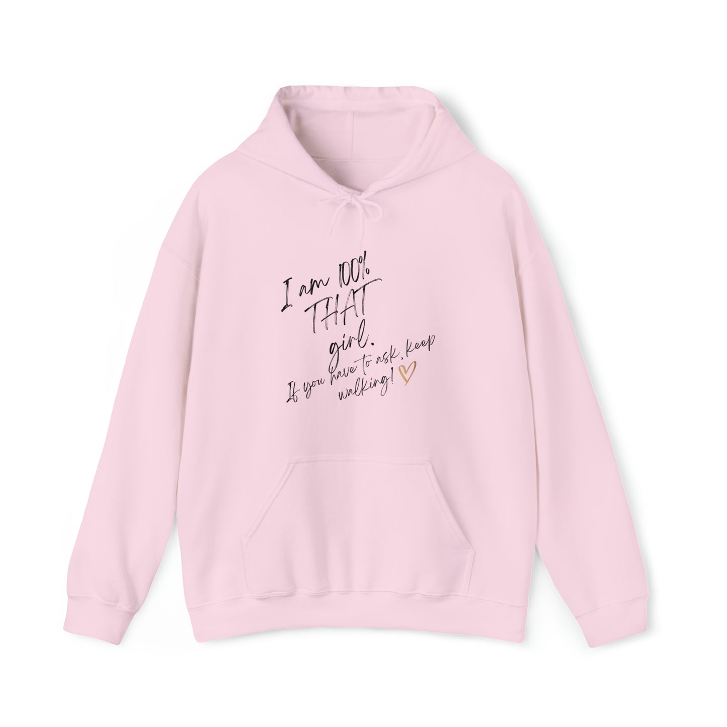 **Intro sale on hoodie $10 off!! **That girl" Unisex Heavy Blend™ Hooded Sweatshirt