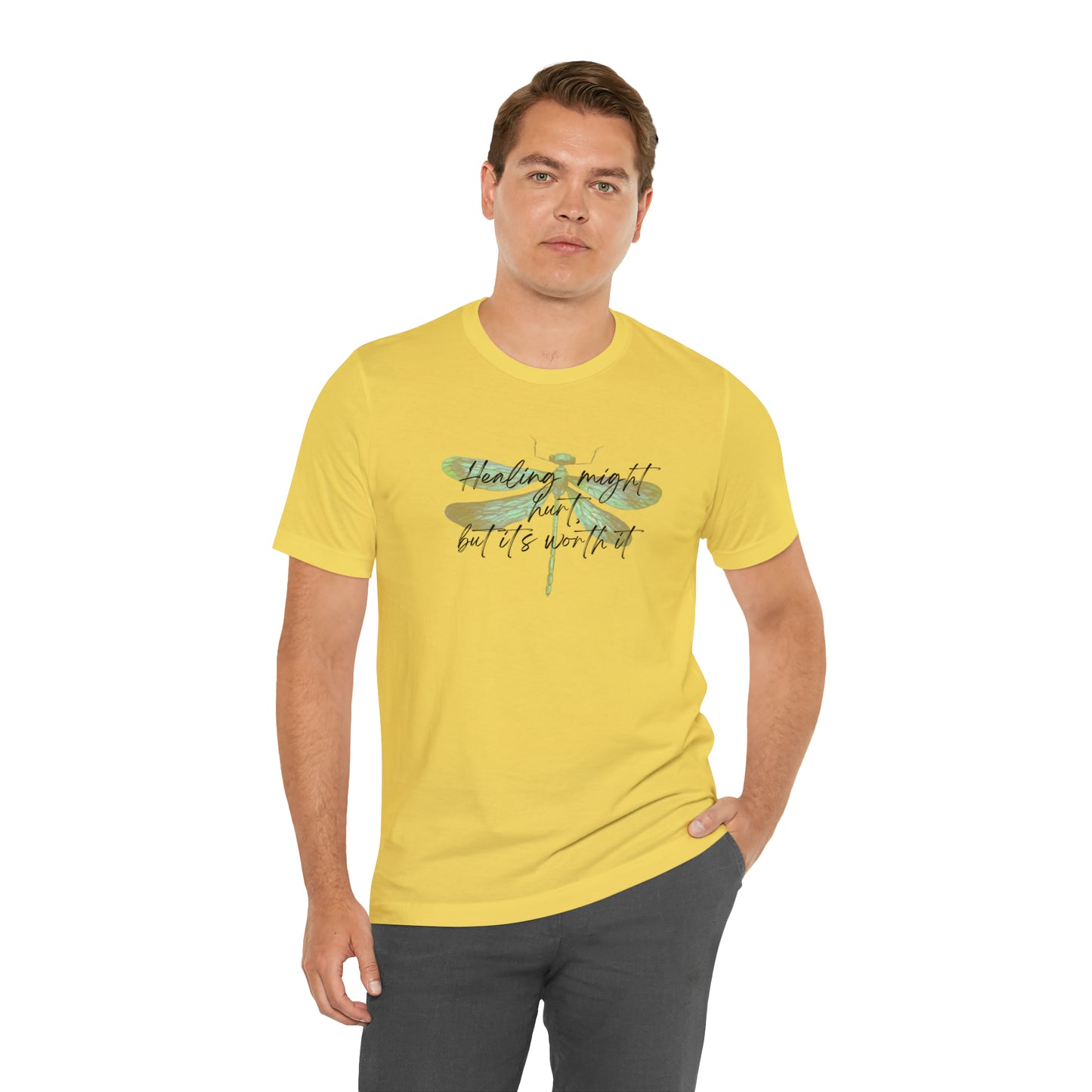 "Healing might hurt" Dragonfly Unisex Jersey Short Sleeve Tee