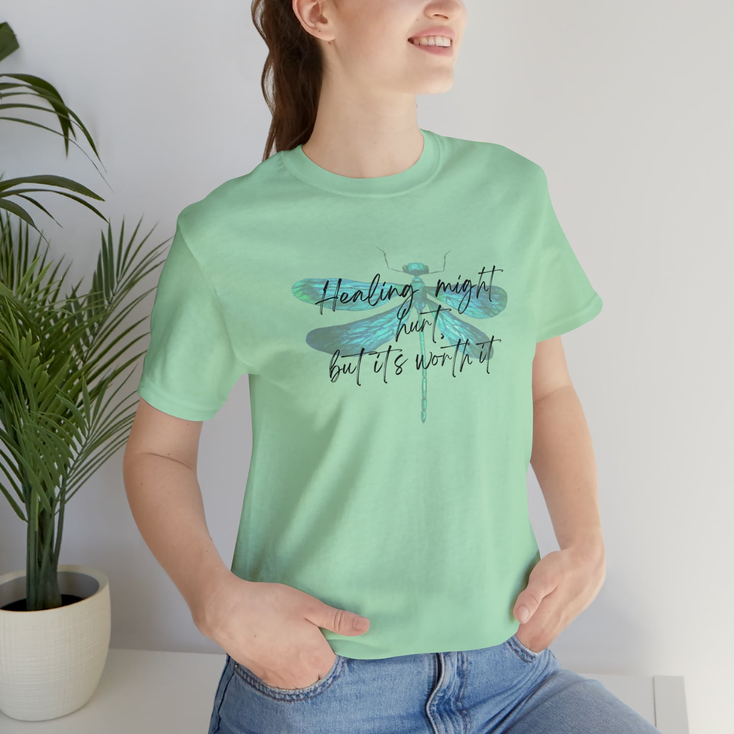 "Healing might hurt" Dragonfly Unisex Jersey Short Sleeve Tee