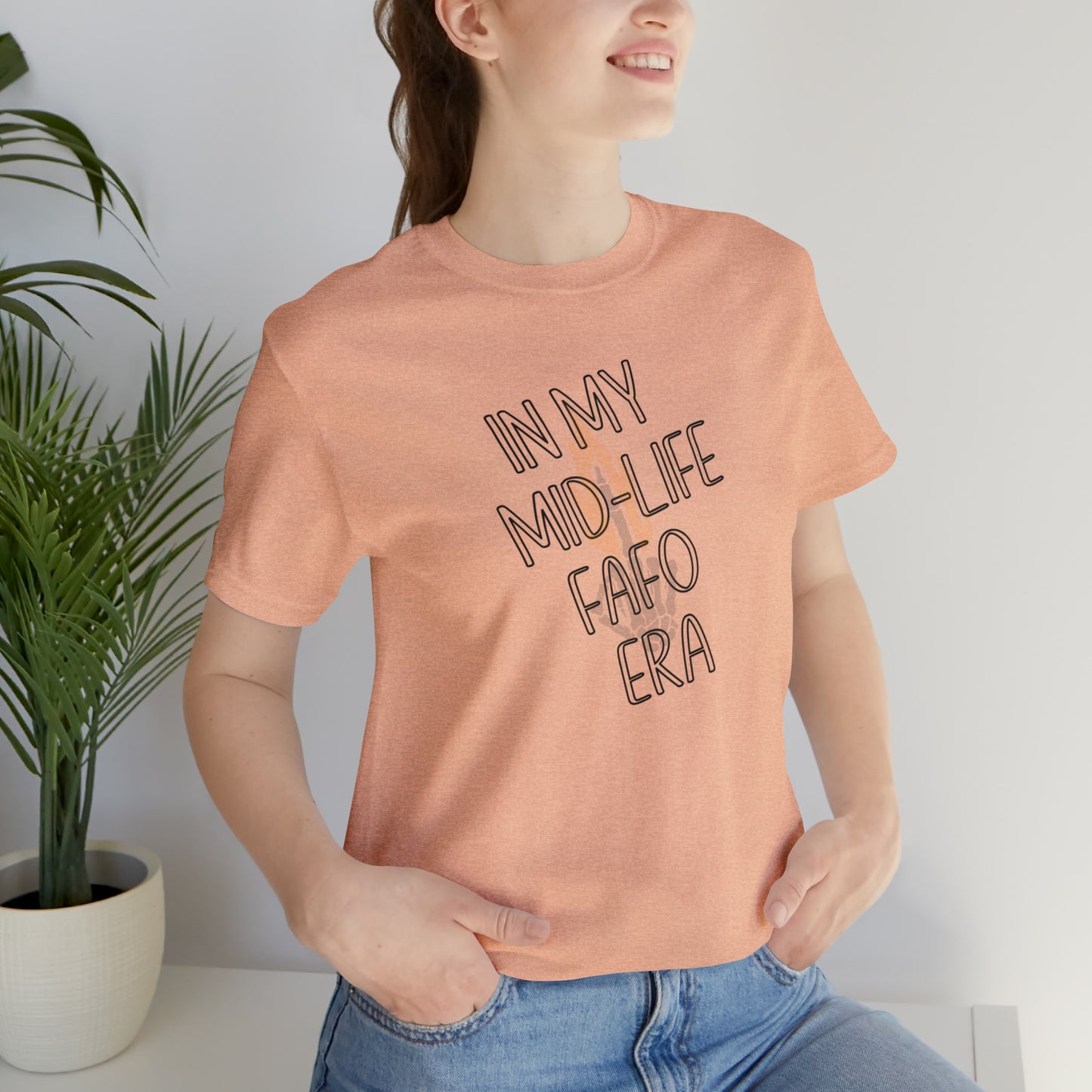 mid-life FAFO era Short Sleeve Tee