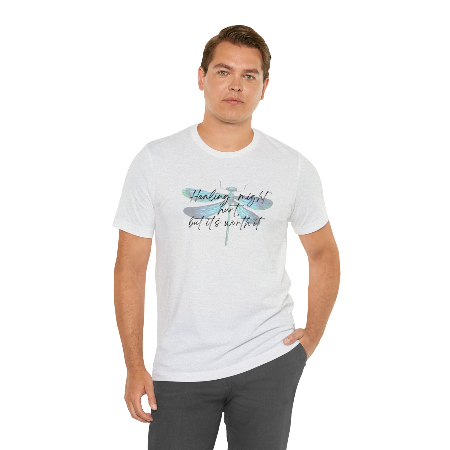 "Healing might hurt" Dragonfly Unisex Jersey Short Sleeve Tee