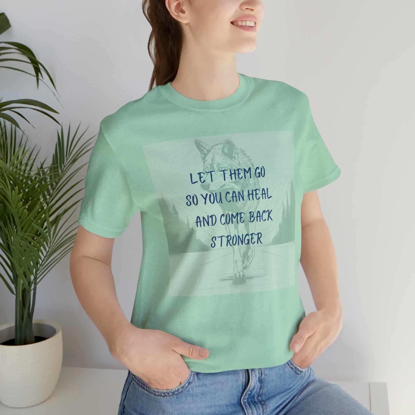 Let them go. Wolf Unisex Jersey Short Sleeve Tee