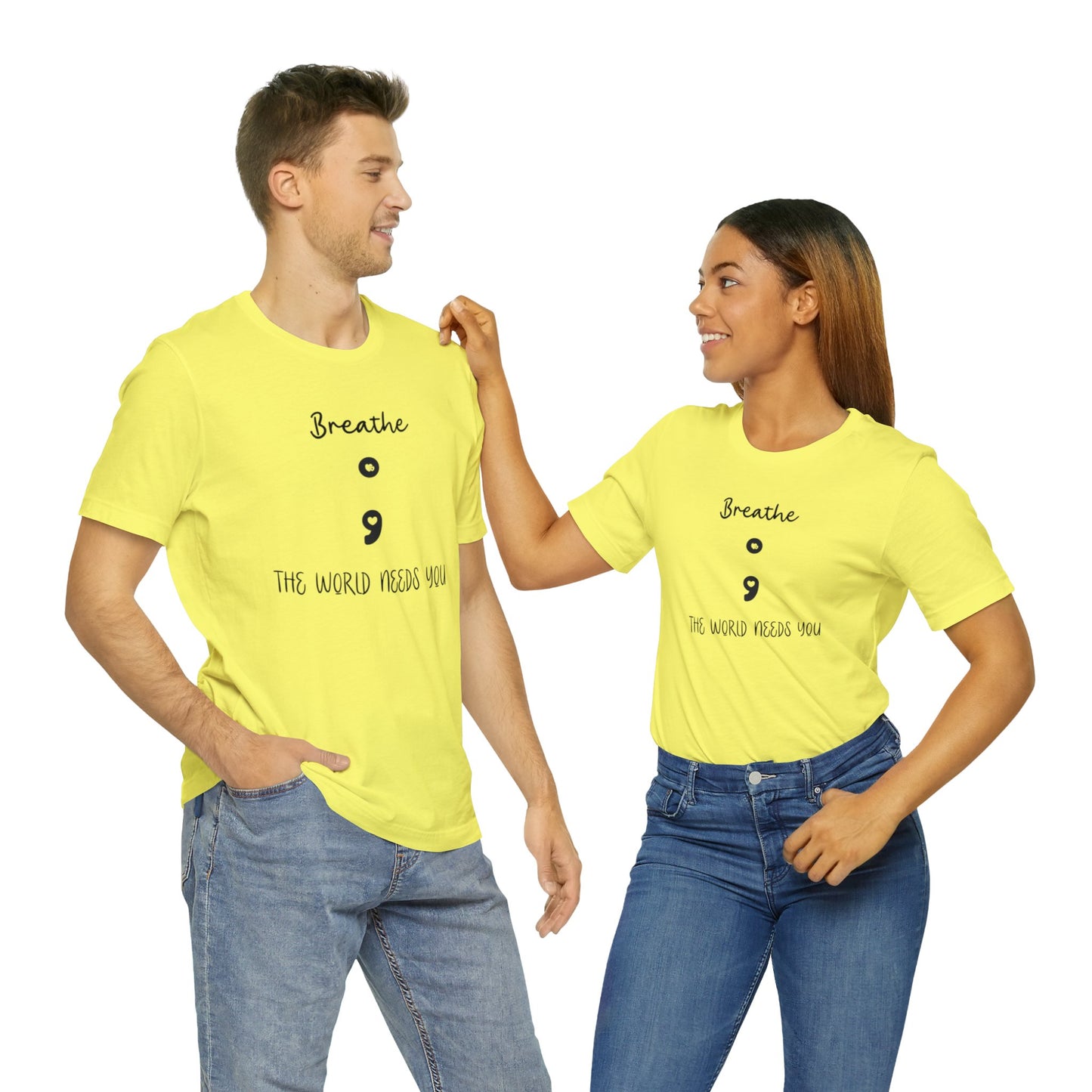 The World Needs You Short Sleeve Tee