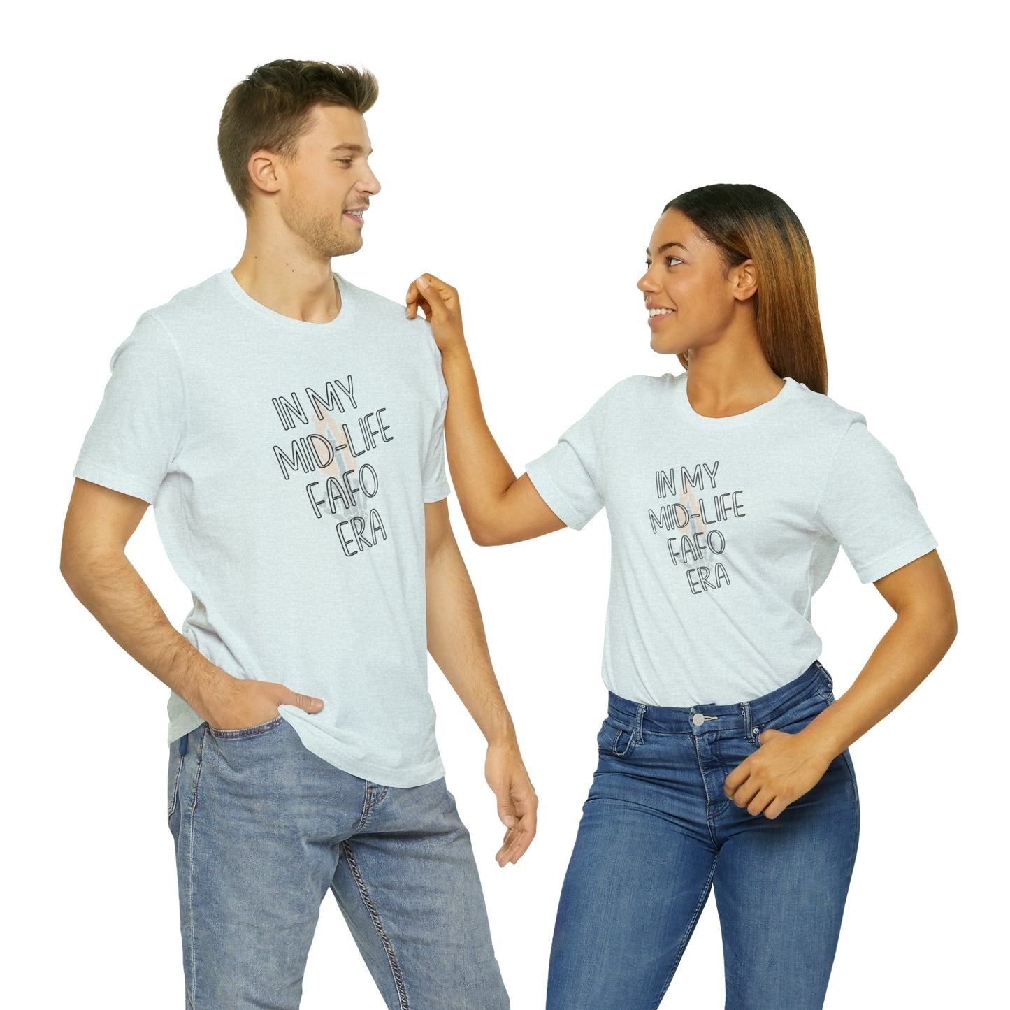 mid-life FAFO era Short Sleeve Tee