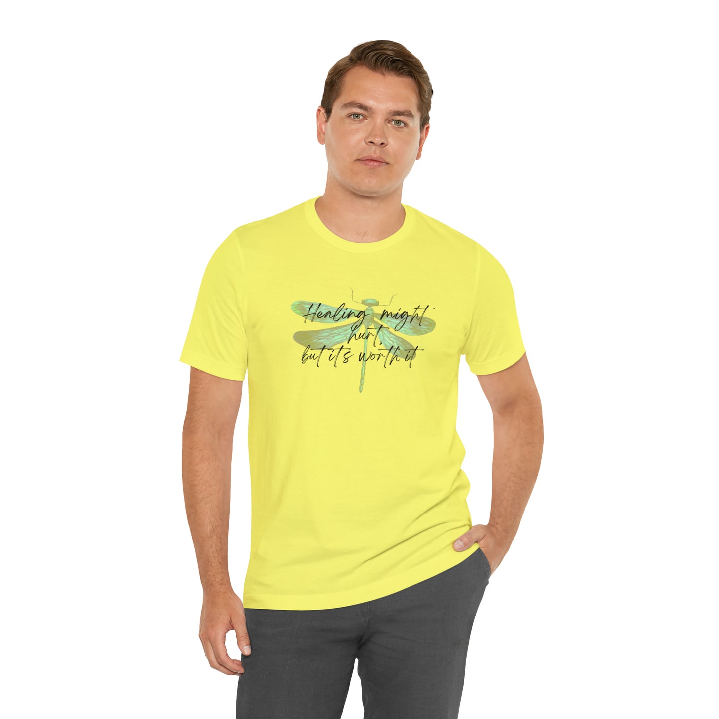"Healing might hurt" Dragonfly Unisex Jersey Short Sleeve Tee