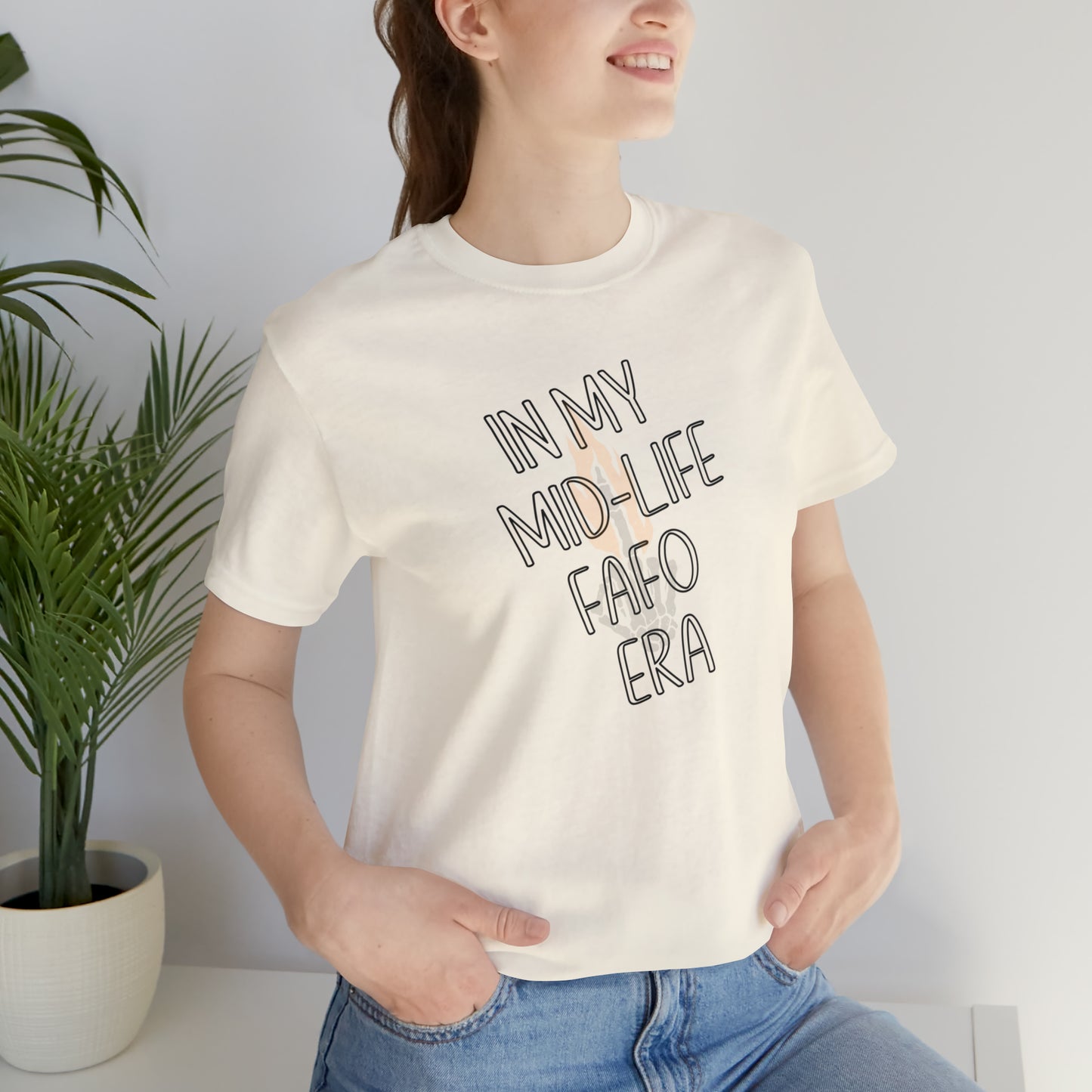 mid-life FAFO era Short Sleeve Tee