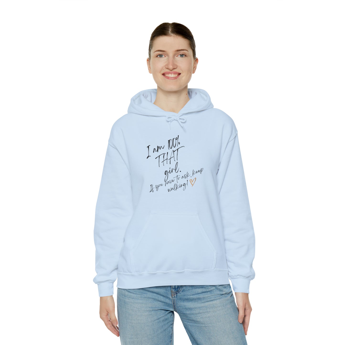 **Intro sale on hoodie $10 off!! **That girl" Unisex Heavy Blend™ Hooded Sweatshirt