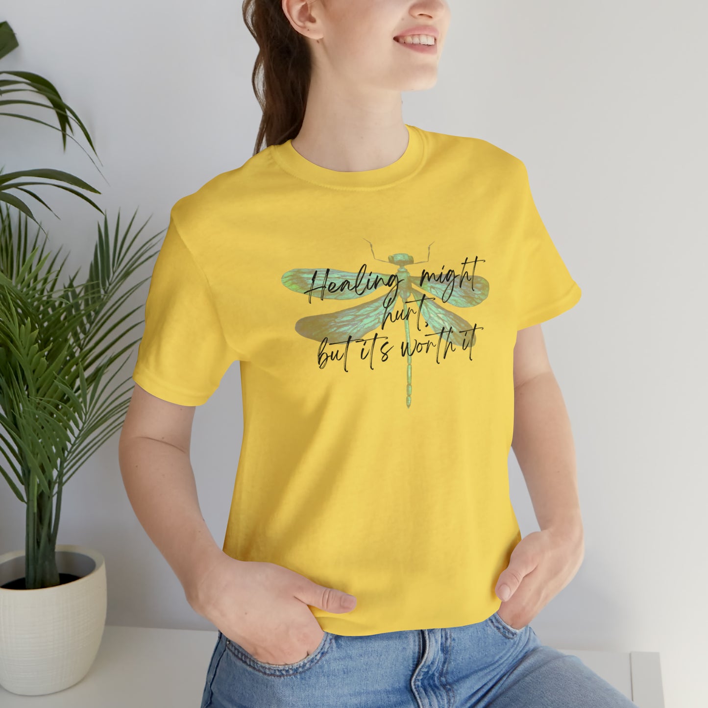 "Healing might hurt" Dragonfly Unisex Jersey Short Sleeve Tee