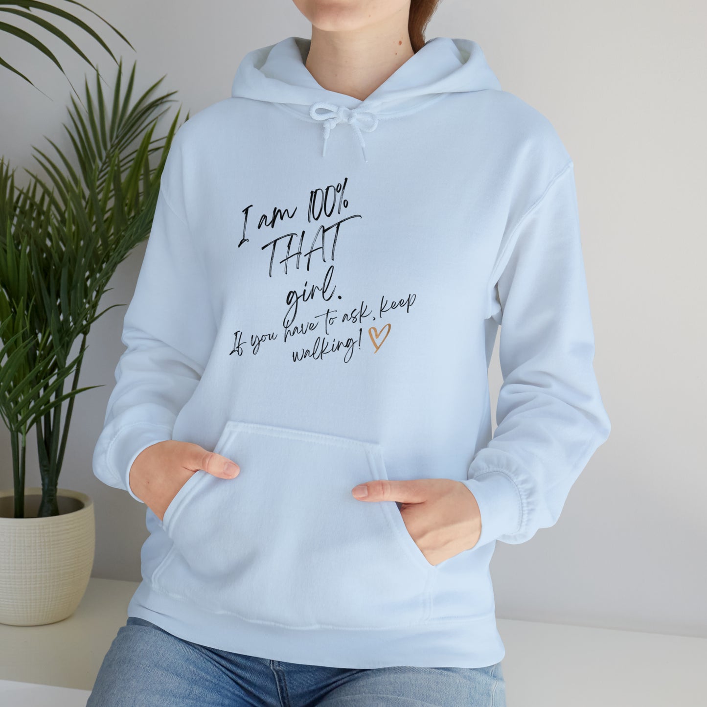 **Intro sale on hoodie $10 off!! **That girl" Unisex Heavy Blend™ Hooded Sweatshirt