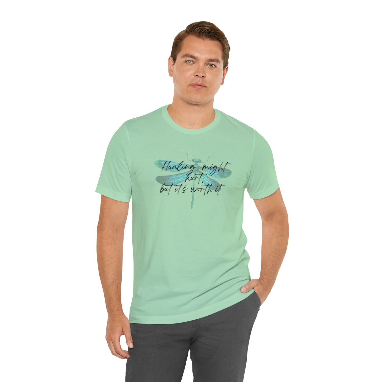 "Healing might hurt" Dragonfly Unisex Jersey Short Sleeve Tee